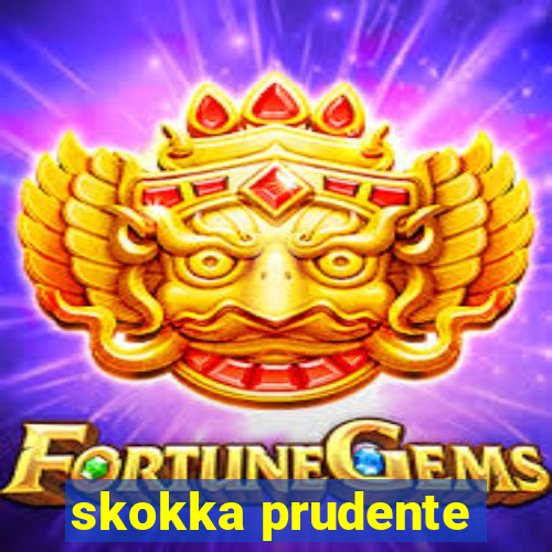 skokka prudente